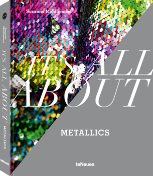 Hardcover It's All about Metallics Book