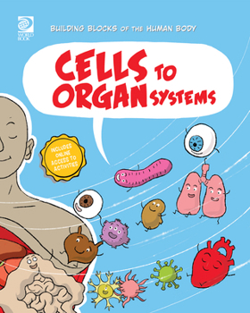 Paperback Cells to Organ Systems Book