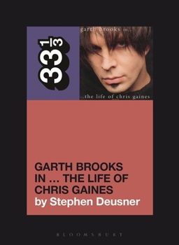 Paperback Garth Brooks In... the Life of Chris Gaines Book