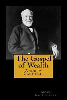 Paperback The Gospel of Wealth Book