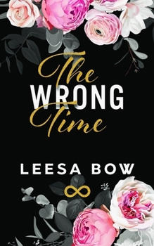 Paperback The Wrong Time Special Edition Book