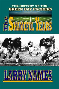 Paperback THE SHAMEFUL YEARS Book