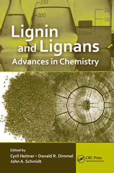 Paperback Lignin and Lignans: Advances in Chemistry Book