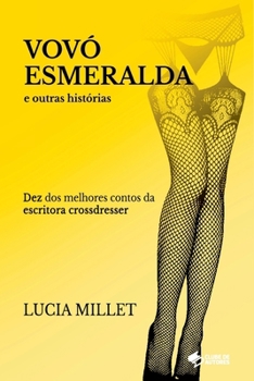 Paperback Vovó Esmeralda E Outras Histórias [Portuguese] Book