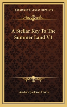 Hardcover A Stellar Key To The Summer Land V1 Book