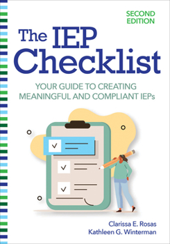 Paperback The IEP Checklist: Your Guide to Creating Meaningful and Compliant IEPs Book