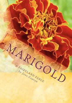 Paperback Marigold: A Fairyland Fable Book