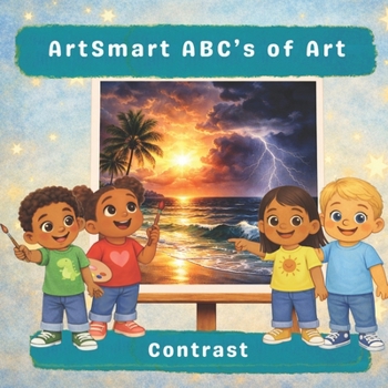 Artsmart ABC’s of Art: Contrast