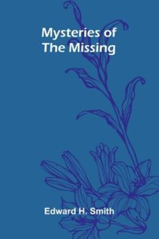 Paperback Mysteries Of The Missing Book