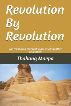 Paperback Revolution by revolution: The revolution that took place inside another revolution Book