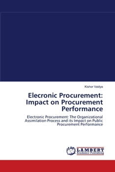 Paperback Elecronic Procurement: Impact on Procurement Performance Book