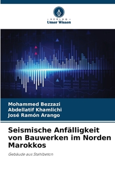 Paperback Seismische Anfälligkeit von Bauwerken im Norden Marokkos [German] Book