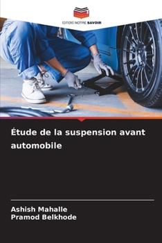 Étude de la suspension avant automobile (French Edition)
