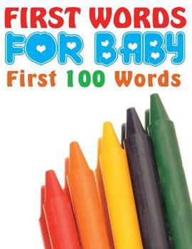 Paperback First Words for Baby (First 100 Words) Book