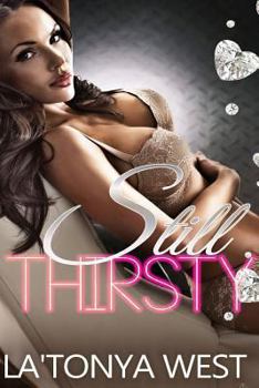 Paperback Still Thirsty (An Urban Novella) Book