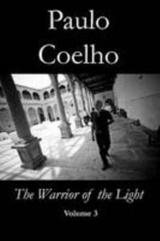 Paperback Warrior of the Light - Volume 3 Book