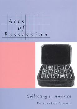 Paperback Acts of Possession: Collecting in America Book