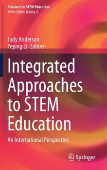 Hardcover Integrated Approaches to Stem Education: An International Perspective Book