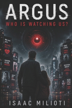 Argus: Who Is Watching Us?