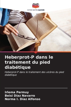 Paperback Heberprot-P dans le traitement du pied diabétique [French] Book