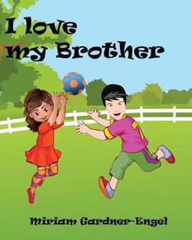 Paperback I Love My Brother Book