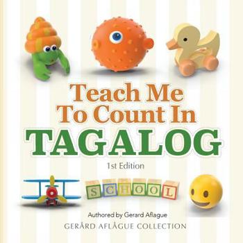 Paperback Teach Me to Count in Tagalog Book
