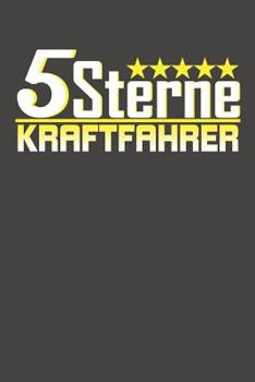 Paperback 5 Sterne Kraftfahrer: Praktischer Wochenplaner für ein ganzes Jahr ohne festes Datum [German] Book
