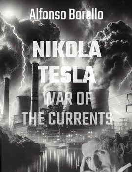 Paperback War of the Currents: Nikola Tesla - 2nd Edtion Book