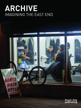 Paperback Archive: Imagining the East End: The East End Archive at the Cass Book