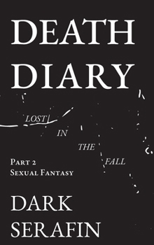 Death Diary Lost in the Fall: Sexual Fantasy