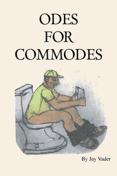 Paperback Odes for Commodes Book