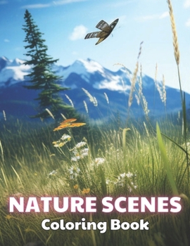 Paperback Nature Scenes Coloring Book: 100+ Exciting And Easy Coloring Pages Book