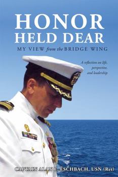 Hardcover Honor Held Dear: My View from the Bridge Wing Book