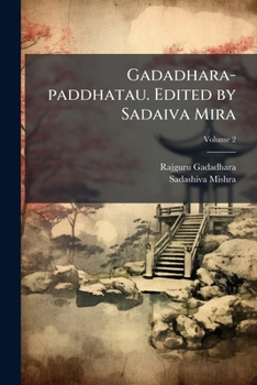 Paperback Gadadhara-paddhatau. Edited by Sadaiva Mira; Volume 2 [Sanskrit] Book