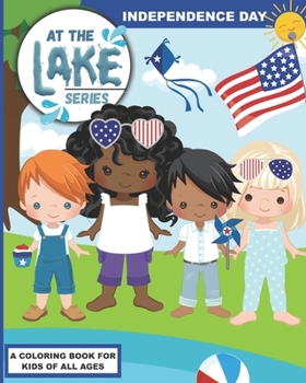 Paperback At the Lake: Independence Day Book