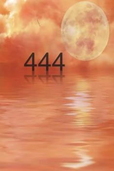 Paperback 444: Angel Number Journal Orange Sky and Sea 100 Lined Pages 6x9 Book