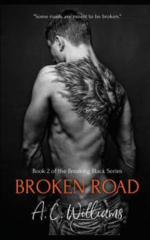 Broken Road - Book #2 of the Breaking Black