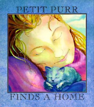 Hardcover Petit Purr Finds a Home Book