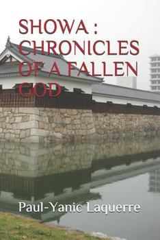 Paperback Showa: Chronicles of a Fallen God Book