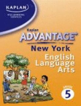 Paperback Kaplan Advantage New York: English Language Arts Grade 5 Book