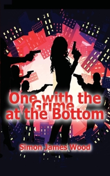 Paperback One with the Grime at the Bottom Book