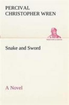 Paperback Snake and Sword A Novel Book
