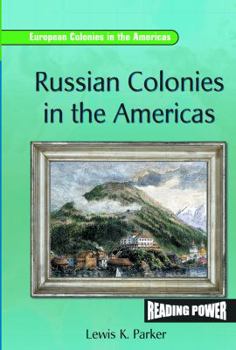 Library Binding Russian Colonies in the Americas Book