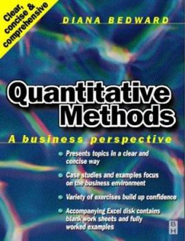 Paperback Quantitative Methods: A Business Perspective: A Business Perspective Book