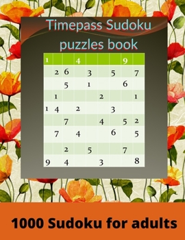 Paperback Timepass Sudoku puzzles book: 1000 Sudoku Books For Adults Book