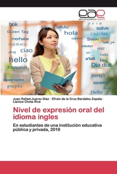 Paperback Nivel de expresión oral del idioma ingles [Spanish] Book