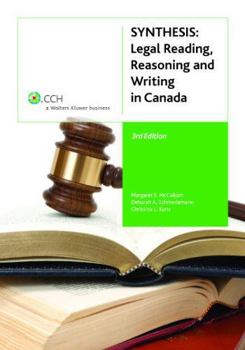 Paperback Synthesis: Legal Reading Reasoning and Writing in Canada 3rd Edition [Paperback] Book
