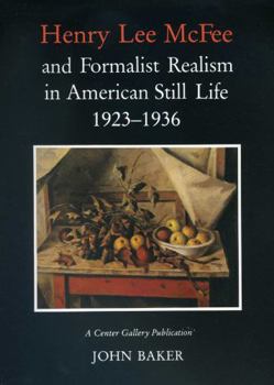 Paperback Henry Lee McFee and Formalist Realism in American Still Life, 1923-1936 Book