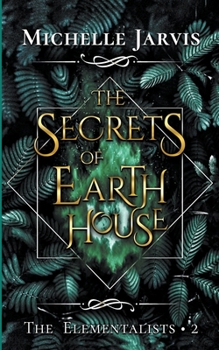 Paperback The Secrets of Earth House Book