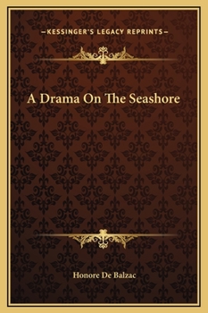 Un drame au bord de la mer - Book #80 of the La Comédie Humaine